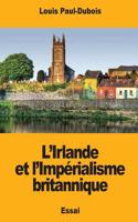 L'Irlande et l'Impérialisme britannique