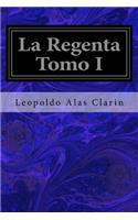 La Regenta Tomo I
