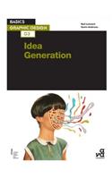 Basics Graphic Design 03: Idea Generation