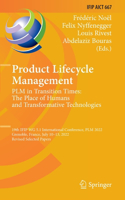 Product Lifecycle Management. Plm in Transition Times: The Place of Humans and Transformative Technologies