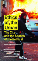 Ethics of the Urban