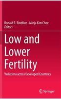 Low and Lower Fertility