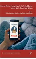 Internet Election Campaigns in the United States, Japan, South Korea, and Taiwan