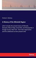 A History of the Minisink Region