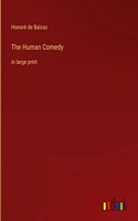 Human Comedy: in large print