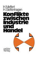 Konflikte Zwischen Industrie Und Handel