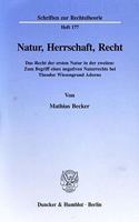 Natur, Herrschaft, Recht