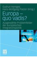 Europa - Quo Vadis?