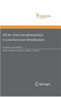 Gpcrs: From Deorphanization to Lead Structure Identification