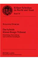 Das Hybride Khmer Rouge-Tribunal