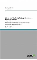 Leben und Werk des Nobelpreisträgers Myron S. Scholes