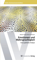 Emotionen und Mehrsprachigkeit