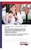 Estudio del comportamiento visual de taekwondistas con diferente pericia