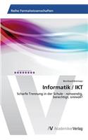 Informatik / IKT