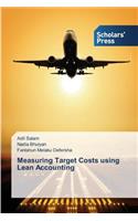 Measuring Target Costs using Lean Accounting