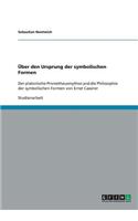 Über den Ursprung der symbolischen Formen