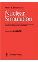 Nuclear Simulation: Second European Nuclear Simulation Symposium Schliersee, October 1990 -- Proceedings