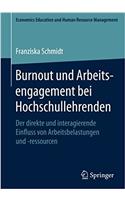 Burnout Und Arbeitsengagement Bei Hochschullehrenden