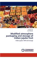 Modified atmosphere packaging and storage of Indian jujube fruit