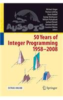 50 Years of Integer Programming 1958-2008