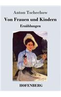 Von Frauen und Kindern