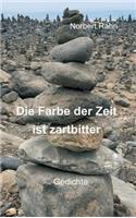 Farbe der Zeit ist zartbitter