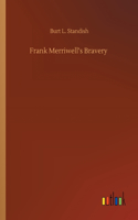 Frank Merriwell's Bravery