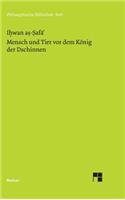 Mensch und Tier vor dem König der Dschinnen