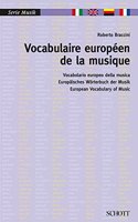 EUROPEAN VOCABULARY OF MUSIC