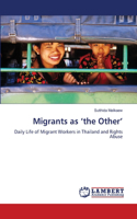 Migrants as 'the Other'