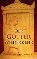 Götter Wiederkehr