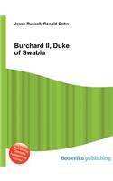 Burchard II, Duke of Swabia