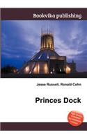 Princes Dock