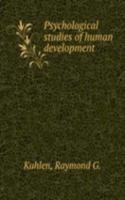 Psychological studies of human development