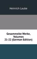 Gesammelte Werke, Volumes 21-22 (German Edition)