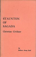 Staunton of Sagada: Christian civilizer