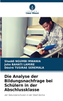Analyse der Bildungsnachfrage bei Schülern in der Abschlussklasse