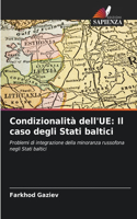 Condizionalità dell'UE: Il caso degli Stati baltici