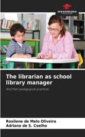 The librarian as school library manager