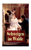 Schweigen im Walde