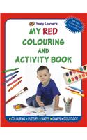 My Red Colouring and Activity Book