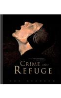 Odd Nerdrum: Crime and Refuge: Crime and Refuge