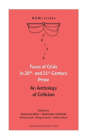 Faces of Crisis in 20th- and 21st-Century Prose