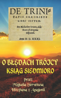 O BlĘdach Trojcy KsiĄg Siedmioro