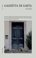 Gazzetta di Gaeta - Num. 1, Anno I: Assedi(1 Gazzetta Di Gaeta)