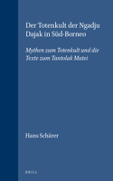 Der Totenkult der Ngadju Dajak in Süd-Borneo (2 vols.)