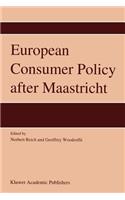 European Consumer Policy After Maastricht