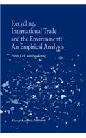 Recycling, International Trade and the Environment