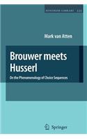 Brouwer meets Husserl