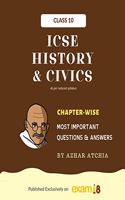 Exam18 ICSE History & Civics Most Important Questions & Answers for Class 10